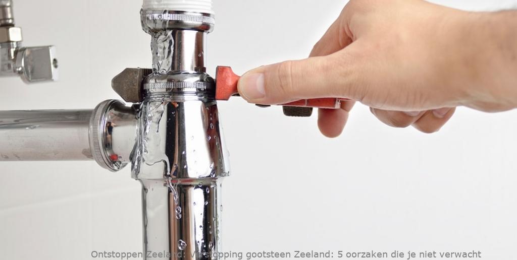 Verstopping gootsteen Zeeland: 5 oorzaken die je niet verwacht